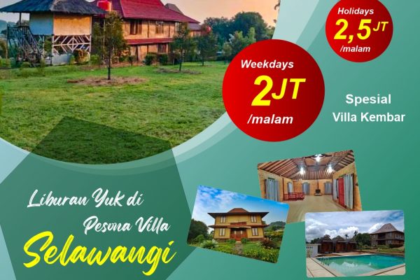 Daftar Harga Sewa Villa di Cluster Pesona Villa Selawangi