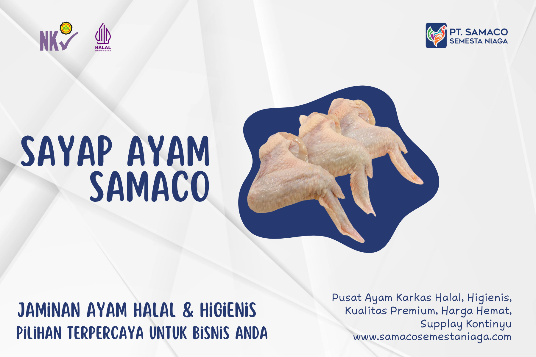 PRODUK SAYAP AYAM BERLISENSI HALAL DAN NKV DARI PT SAMACO SEMESTA NIAGA JUWANA PATI JATENG UNTUK INDONESIA