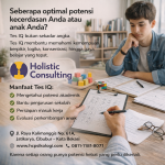 Tes IQ di Holistic Consulting Psikologi Cibubur: Memahami Potensi Kecerdasan Secara Profesional dan Akurat Tes IQ menjadi salah satu langkah penting untuk memahami potensi kecerdasan seseorang secara lebih objektif. Baik untuk anak-anak, remaja, maupun orang dewasa, tes IQ dapat memberikan gambaran tentang kemampuan berpikir, logika, konsentrasi, hingga gaya belajar yang paling sesuai. Jika Anda sedang mencari tempat tes IQ profesional di wilayah Cibubur, Holistic Consulting Psikologi Cibubur hadir sebagai solusi terpercaya dengan metode pemeriksaan yang nyaman dan akurat. Artikel ini akan membahas secara lengkap tentang manfaat tes IQ, proses pelaksanaan, siapa saja yang membutuhkannya, serta mengapa melakukan tes IQ di Holistic Consulting Psikologi Cibubur bisa menjadi pilihan terbaik. Apa Itu Tes IQ? Tes IQ (Intelligence Quotient) adalah alat ukur psikologis yang digunakan untuk menilai kemampuan kognitif seseorang. Kemampuan yang diukur meliputi: Penalaran logis Pemecahan masalah Daya ingat Kemampuan verbal Konsentrasi Kemampuan numerik Kecepatan berpikir Hasil tes IQ biasanya dinyatakan dalam bentuk skor yang menggambarkan posisi kecerdasan seseorang dibandingkan rata-rata populasi. Namun, penting dipahami bahwa tes IQ bukan sekadar angka. Hasilnya bisa menjadi dasar untuk memahami cara belajar terbaik, minat bakat, hingga perencanaan pendidikan dan karier. Mengapa Tes IQ Itu Penting? Banyak orang masih menganggap tes IQ hanya untuk anak sekolah. Padahal, tes ini bermanfaat untuk berbagai usia dan tujuan. Berikut beberapa alasan penting melakukan tes IQ: 1. Mengetahui Potensi Anak Sejak Dini Bagi orang tua, tes IQ membantu memahami kemampuan berpikir anak. Dengan mengetahui potensi kecerdasan, orang tua bisa memilih metode belajar yang tepat dan mendukung perkembangan anak secara optimal. 2. Menentukan Gaya Belajar Setiap individu memiliki gaya belajar berbeda. Ada yang cepat memahami melalui visual, ada yang lebih kuat di logika matematika, dan ada yang unggul di bahasa. Tes IQ membantu mengidentifikasi hal ini. 3. Persiapan Masuk Sekolah Favorit Beberapa sekolah unggulan mensyaratkan hasil tes psikologi atau tes IQ sebagai bagian dari seleksi. Melakukan tes di lembaga profesional akan memberikan hasil yang valid dan dapat digunakan secara resmi. 4. Perencanaan Karier Untuk remaja dan dewasa, tes IQ dapat membantu mengenali kekuatan kognitif yang mendukung pilihan jurusan atau pekerjaan. 5. Evaluasi Perkembangan Tes IQ juga bisa digunakan untuk evaluasi perkembangan anak secara berkala, terutama jika ada kebutuhan khusus atau program pendidikan tertentu. Tes IQ di Holistic Consulting Psikologi Cibubur Holistic Consulting Psikologi Cibubur merupakan layanan psikologi profesional yang menyediakan tes IQ dengan pendekatan holistik dan nyaman. Pemeriksaan dilakukan oleh tenaga psikolog berpengalaman sehingga hasilnya dapat dipertanggungjawabkan secara ilmiah. Keunggulan Tes IQ di Holistic Consulting Psikologi Cibubur 1. Dilakukan oleh Psikolog Profesional Tes dilaksanakan dan dianalisis oleh psikolog berlisensi yang berpengalaman dalam bidang psikologi pendidikan dan perkembangan. 2. Alat Tes Standar dan Valid Instrumen yang digunakan merupakan alat tes psikologi yang sudah terstandarisasi dan diakui secara profesional. 3. Suasana Nyaman dan Ramah Anak Lingkungan tes dibuat senyaman mungkin agar peserta tidak merasa tegang, terutama untuk anak-anak. 4. Hasil Lengkap dan Mudah Dipahami Setelah tes selesai, peserta atau orang tua akan mendapatkan laporan tertulis serta penjelasan langsung dari psikolog. 5. Konsultasi Lanjutan Tidak hanya memberikan skor IQ, psikolog juga akan memberikan saran terkait pendidikan, gaya belajar, dan pengembangan potensi. Proses Tes IQ di Holistic Consulting Psikologi Cibubur Banyak orang yang masih bertanya-tanya bagaimana proses tes IQ berlangsung. Berikut tahapan umum yang akan dilalui: 1. Pendaftaran Peserta atau orang tua melakukan pendaftaran terlebih dahulu. Biasanya bisa melalui WhatsApp atau datang langsung ke lokasi. 2. Wawancara Awal Psikolog akan melakukan wawancara singkat untuk mengetahui kebutuhan dan tujuan tes. 3. Pelaksanaan Tes Peserta akan mengerjakan serangkaian soal yang dirancang untuk mengukur kemampuan kognitif. Durasi tes biasanya antara 1–2 jam, tergantung usia dan jenis tes. 4. Analisis Hasil Psikolog akan menganalisis hasil tes secara mendalam, tidak hanya melihat skor IQ tetapi juga pola kemampuan. 5. Penjelasan Hasil Peserta atau orang tua akan mendapatkan laporan tertulis dan penjelasan mengenai arti hasil tes. Siapa Saja yang Perlu Tes IQ? Tes IQ tidak terbatas pada satu kelompok usia saja. Berikut beberapa kategori yang disarankan melakukan tes IQ: Anak Usia TK dan SD Mengetahui kesiapan sekolah Mengidentifikasi potensi kecerdasan Menentukan metode belajar Anak SMP dan SMA Menentukan jurusan Persiapan masuk sekolah unggulan Evaluasi kemampuan belajar Mahasiswa Menentukan arah karier Mengenali potensi kognitif Orang Dewasa Perencanaan karier Evaluasi kemampuan kerja Pengembangan diri Mitos Tentang Tes IQ Masih banyak mitos yang beredar tentang tes IQ. Berikut beberapa di antaranya: Mitos 1: Tes IQ Menentukan Masa Depan Faktanya, tes IQ hanya mengukur kemampuan kognitif tertentu, bukan menentukan kesuksesan hidup. Mitos 2: IQ Tidak Bisa Berubah Kemampuan kognitif dapat berkembang melalui stimulasi, pendidikan, dan pengalaman. Mitos 3: Tes IQ Hanya untuk Anak Pintar Tes IQ justru membantu memahami berbagai tingkat kemampuan, bukan hanya untuk anak berprestasi tinggi. Tips Sebelum Mengikuti Tes IQ Agar hasil tes optimal, berikut beberapa tips yang bisa dilakukan: Pastikan peserta cukup istirahat Sarapan sebelum tes Datang tepat waktu Tidak perlu belajar khusus Datang dengan kondisi rileks Tes IQ bukan ujian sekolah, sehingga tidak perlu persiapan akademik khusus. Mengapa Memilih Holistic Consulting Psikologi Cibubur? Jika Anda berada di wilayah Cibubur dan sekitarnya, memilih tempat tes IQ yang profesional sangat penting. Holistic Consulting Psikologi Cibubur menawarkan layanan yang: Profesional Terpercaya Nyaman Akurat Disertai konsultasi psikolog Dengan pendekatan holistik, hasil tes tidak hanya berupa angka tetapi juga rekomendasi pengembangan diri. Kesimpulan Tes IQ merupakan langkah penting untuk memahami potensi kecerdasan seseorang. Baik untuk anak, remaja, maupun dewasa, tes ini dapat membantu menentukan strategi belajar, pilihan pendidikan, hingga perencanaan karier. Melakukan tes IQ di Holistic Consulting Psikologi Cibubur memberikan banyak keuntungan, mulai dari alat tes standar, psikolog profesional, hingga penjelasan hasil yang mudah dipahami. Dengan mengetahui potensi sejak dini, Anda bisa mengambil langkah yang tepat untuk masa depan yang lebih optimal. Jika Anda sedang mencari layanan tes IQ profesional di Cibubur, Holistic Consulting Psikologi Cibubur bisa menjadi pilihan terbaik untuk membantu memahami potensi kecerdasan secara menyeluruh