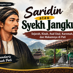 saridin, syekh jangkung, kisah saridin, sejarah saridin, sejarah syekh jangkung, saridin pati, syekh jangkung pati, makam saridin, makam syekh jangkung, saridin landoh, landoh kayen pati, kisah syekh jangkung, cerita saridin, saridin sunan kudus, saridin andum waris, legenda saridin, tokoh pati, sejarah pati, budaya pati, wisata religi pati.