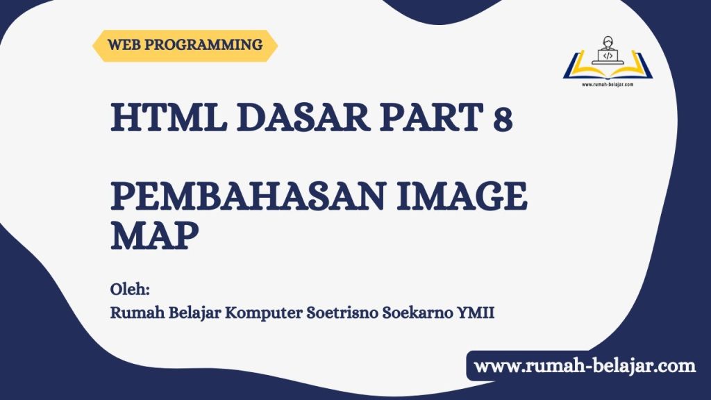 Belajar HTML Dasar Part 8 - Praktek Image Map di HTML - www ...