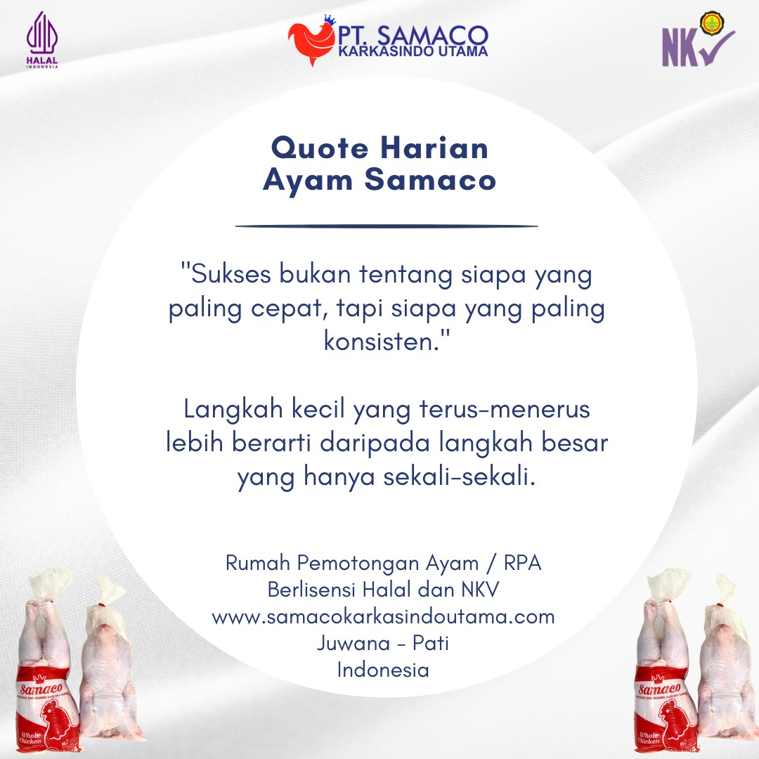 5 Quotes Of The Day Rumah Pemotongan Ayam PT Samaco Karkasindo Utama