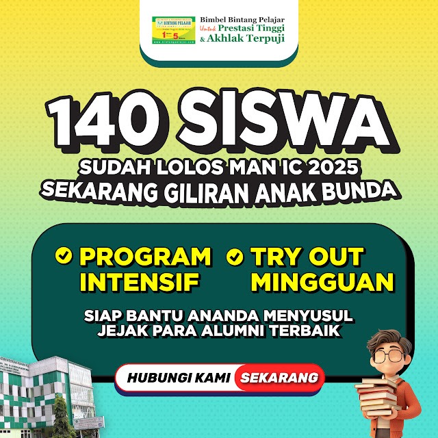 Bimbingan Belajar Tembus MAN IC di Bimbel Bintang Pelajar