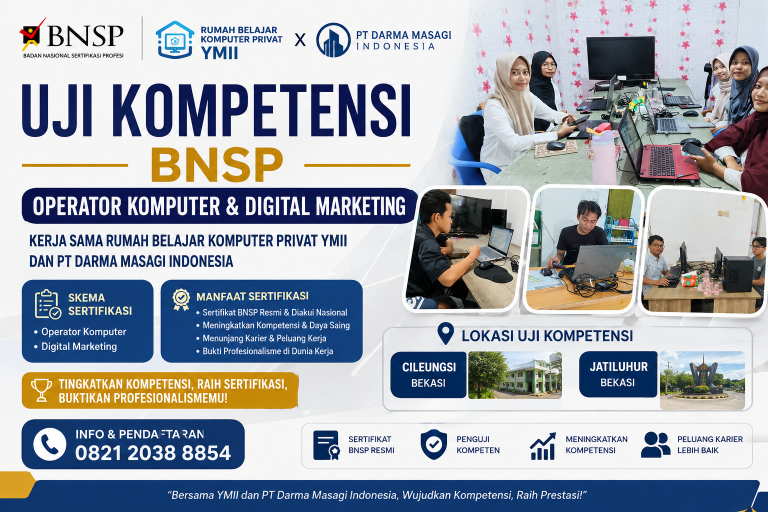 Uji Kompetensi BNSP Operator Komputer dan Digital Marketing di Bekasi