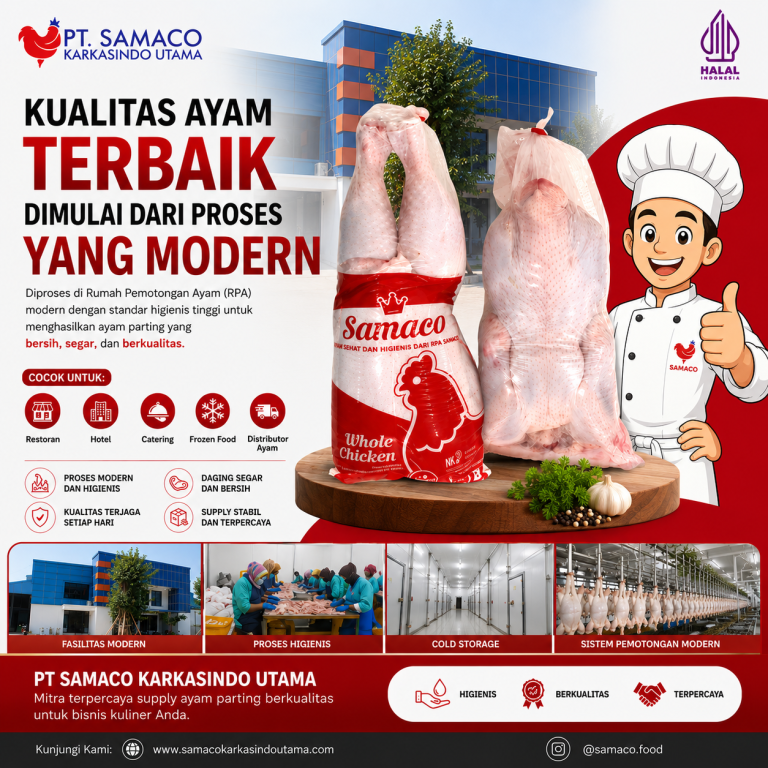 Ayam Parting Berkualitas dari RPA Modern PT Samaco Karkasindo Utama