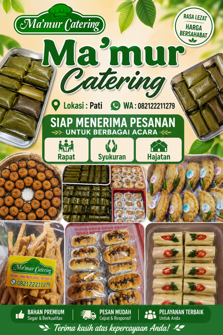 Ma’Mur Catering Pati, Solusi Snack Box dan Konsumsi Acara Rapat, Syukuran, dan Hajatan