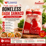 Boneless Dada Samaco: Solusi Daging Ayam Fillet Premium untuk Rumah Tangga, UMKM, Restoran, dan Industri Kuliner