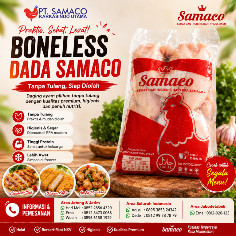 Boneless Dada Samaco: Solusi Daging Ayam Fillet Premium untuk Rumah Tangga, UMKM, Restoran, dan Industri Kuliner