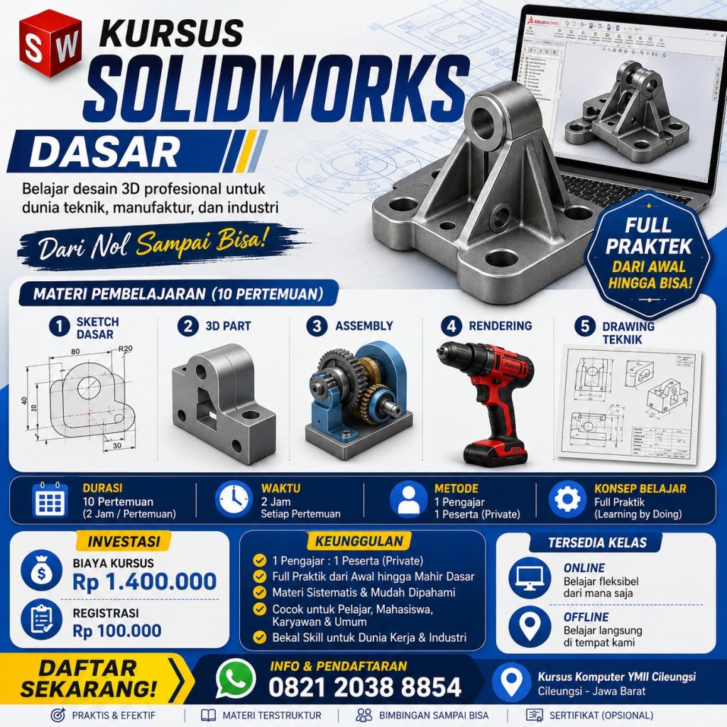 Belajar SolidWorks untuk Pemula: Panduan Dasar Membuat Desain 3D dari Nol
