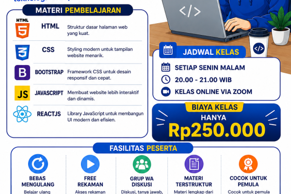 Kelas Online Front End Developer untuk Pemula – Belajar HTML, CSS, Bootstrap, JavaScript & ReactJS