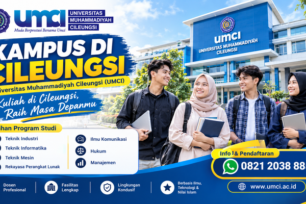 Kampus di Cileungsi: Universitas Muhammadiyah Cileungsi (UMCI)