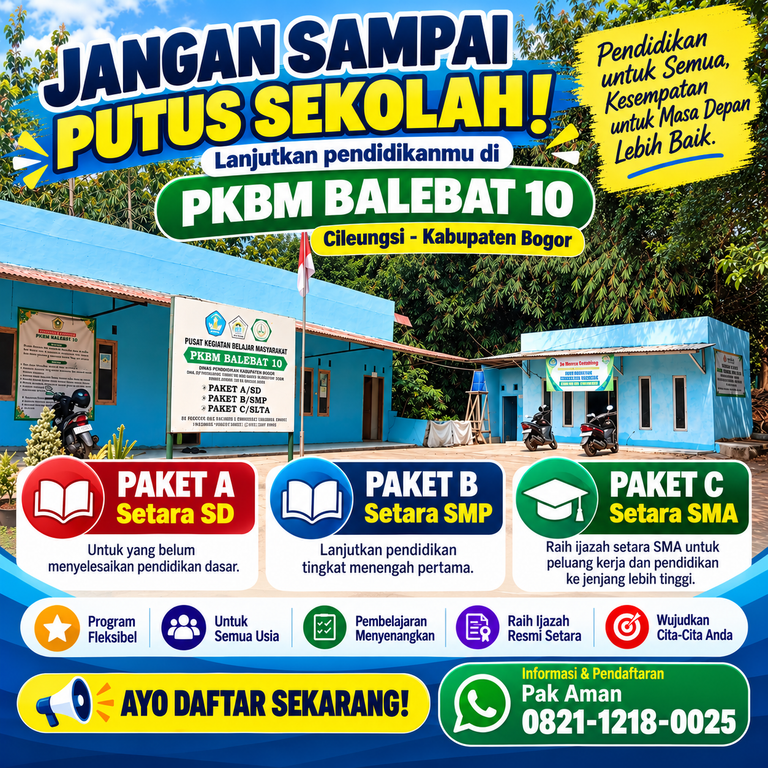 Jangan Sampai Putus Sekolah! PKBM Balebat 10 Cileungsi Membuka Kesempatan Belajar Paket A, B, dan C