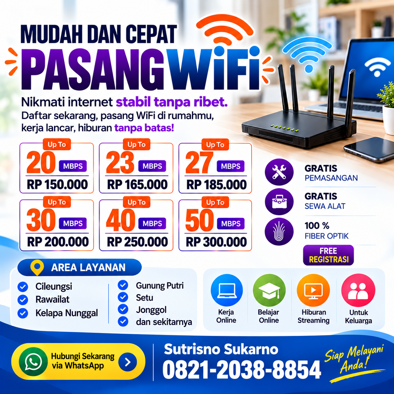 Pasang WiFi Cileungsi dan Sekitarnya Mulai Rp150.000 per Bulan